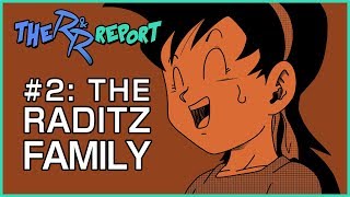 Dragon Ball R&R Podcast #2: The Raditz Family | MasakoX
