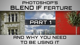 Photoshop's "Blend If" and why you need to be using it