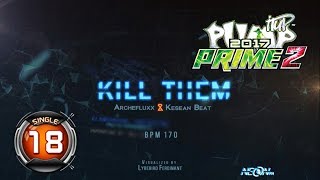 Kill Them S18 - PUMP IT UP PRIME 2 Patch 1.09