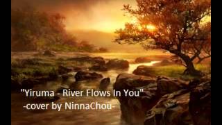 Yiruma - River Flows in You (Vocal Cover)