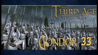 Third Age Total War - Gondor - Episode 33 : Le courroux de Rhûn !