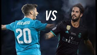 Isco vs Asensio - 2017/18 - Real Madrid Midfield - HD