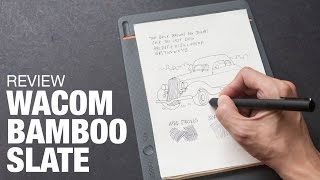 Artist Review: Wacom Bamboo Slate
