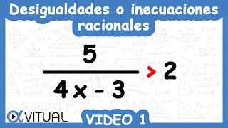 Desigualdades o inecuaciones racionales