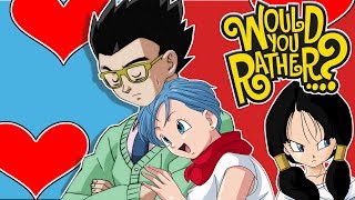 Bulma and Gohan Play Would You Rather? (FT Prince Vegeta)