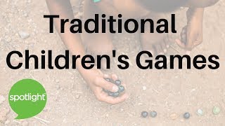 "Traditional Children’s Games" - practice English with Spotlight