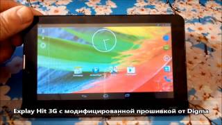 Explay Hit 3G с модифицированной прошивкой от Digma 7024