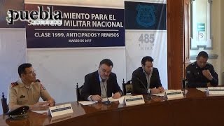 Ayuntamiento de Puebla presenta convocatoria para el Servicio Militar Nacional clase 1999