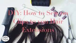 DIY: How to Make your Own Clip-in Hair Extensions