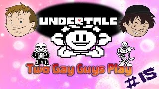 Two Gay Guys Play - Undertale #15 Mettaton: The Chest Face