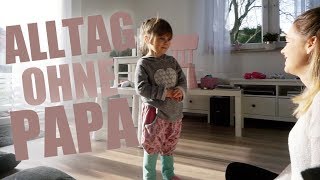 Wir sind getrennt...Alltag OHNE PAPA ?