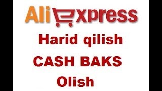 Aliexpressda narsa harid qilish va pulimizni bir qismini qaytarib olish