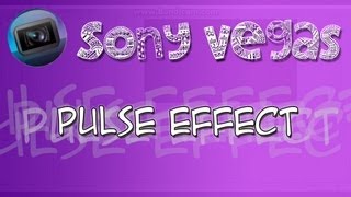 Sony Vegas | Pulse Effect - Voice & Written Tutorial (To The Beat Of The Music)