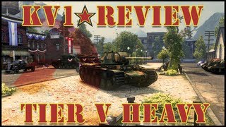 World of Tanks - Soviet KV1 Tier V Heavy Tank Review