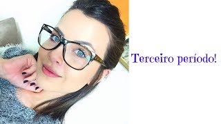III período: o que mudou? Matérias, provas e dúvidas!