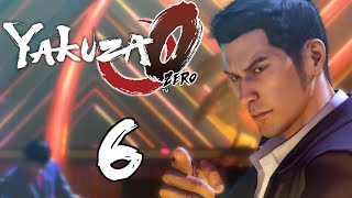 Let's Play Yakuza 0 - #6 | Shakedown Street
