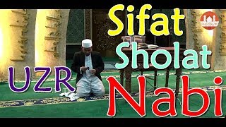Sifat Sholat Nabi  - Ustadz Zulhendri Rais Lc.,MA