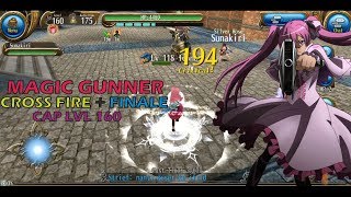 Toram Online - Build Bowgun "Magic Gunner", Cross Fire + Finale Cap 160 (Mine)