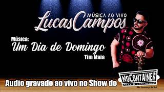 Um Dia de Domingo (Cover) - Lucas Campos