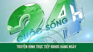 Bản tin Cuộc sống 24h 22/01/2020| VTC14