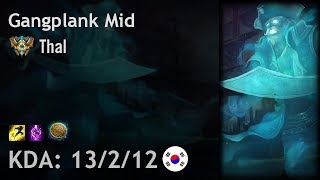 Gangplank Mid vs Malzahar - Thal - KR Challenger Patch 7.24