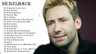 The Best Of Nickelback-Nickelback Top Hits-Nickelback Full Album
