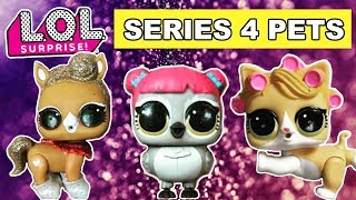 NEW LOL Surprise SERIES 4 PETS Sneak Peek | First Look at Series 4 L.O.L. Pets