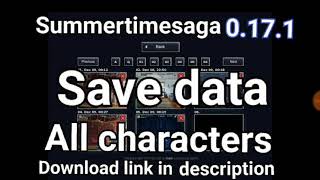 Save data Summertimesaga 0.17.1 & 0.17.5 also Unlock All characters (97%) cookies summertime saga