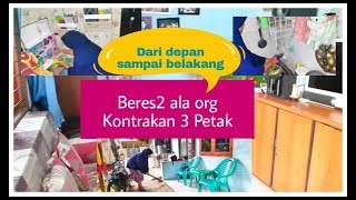 RUTINITAS BERES-BERES ORG KONTRAKAN||KONTRAKAN 3 PETAK||HOMEDECOR INDONESIA