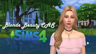 CAS - Blonde Beauty  // The Sims 4 Create a Sim