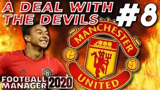 Manchester United | Part 8: Second vs Third | Football Manager 2020