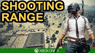 SHOOTING RANGE - DONE! / PUBG Xbox One X