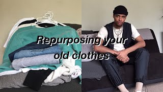 Repurposing My Old Clothes | DIY | Mens Fashion