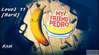 My Friend Pedro walkthrough gameplay Level 11 (Hard)