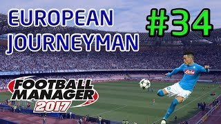 FM17 European Journeyman: Napoli - Episode 34: Mourinho Management!