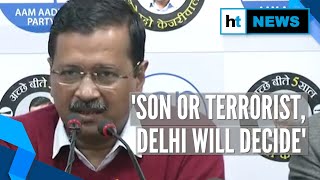 'Delhi will decide if I'm their son or terrorist': CM Kejriwal hits back at BJP