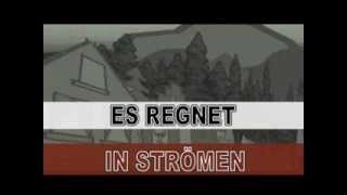 es regnet in Strömen