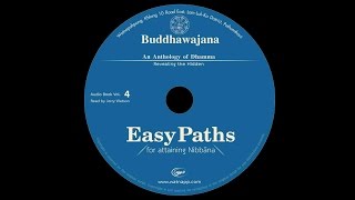 Buddhawajana - Easy Paths for attaining Nibbāna (Complete reading in English)