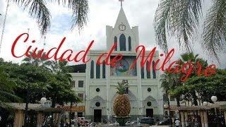 Ciudad de Milagro - Documental