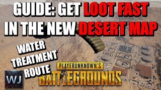 GUIDE: How to GET LOOT FAST in the New DESERT MAP of PUBG (#1 Water Treatment Route)