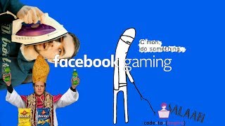 LOS HUEVAZOS DE FACEBOOK GAMING Y SUS INICIATIVAS DE CHICHINABO