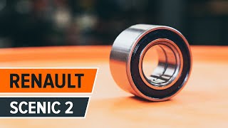 RENAULT SCENIC 2 Aizmugures riteņa gultnis nomaiņa | Autodoc