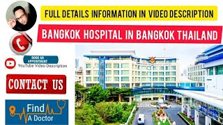 Bangkok hospital in Bangkok,Thailand!