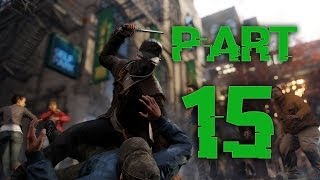 Český Let's Play | Watch Dogs PS4 "Ochlasta" | #15 | CZ/SK