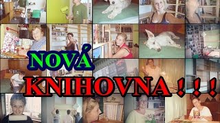 ♡ NOVÁ KNIHOVNA ♡ aneb naše 3 velké dny :-)