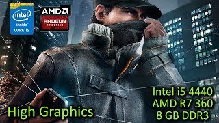 WatchDogs - Core i5 4440 - AMD RADEON R7 360 - Gameplay