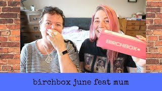 BIRCHBOX UK BEAUTY SUBSCRIPTION BOX JUNE 2019 UNBOXING