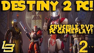 [PC] Destiny 2 PvP! Crucible Gameplay!