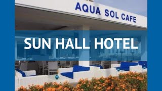 SUN HALL HOTEL 4* Кипр Ларнака обзор – отель САН ХОЛ ХОТЕЛ 4* Ларнака видео обзор