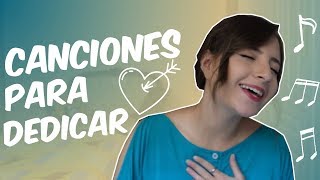 Canciones Para Dedicar | Patty Macías